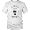 Powered by Caffeine Unisex T-Shirt - Multiple Colors