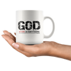 God Over Everything - Bold - White 11oz Mug
