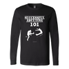 Adulting 101 Long Sleeve T-Shirt - Multiple Colors