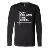 Un-Follow the Herd Long Sleeve T-Shirt - Multiple Colors