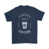 Powered by Caffeine Men's T-Shirt - Multiple Colors