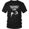 Adulting 101 Unisex T-Shirt - Multiple Colors