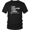 Un-Follow the Herd Unisex T-Shirt - Multiple Colors