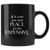 Cost of Peace Black 11oz Mug