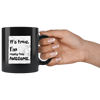I'm Really This Awesome Black 11oz Mug