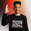 Requires Adult Supervision Long Sleeve T-Shirt - Multiple Colors