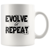 Evolve or Repeat White 11oz Mug