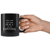 Cost of Peace Black 11oz Mug