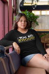 You Are Enough Long-Sleeve T-Shirt