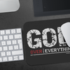 God Over Everything - Bold Mousepad